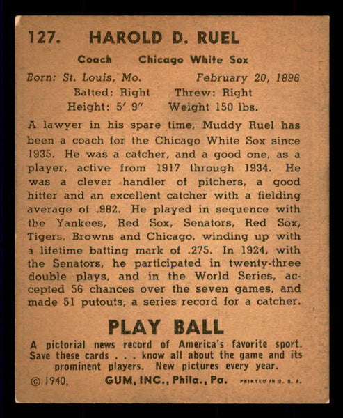 1940 Play Ball #127 Muddy Ruel White Sox EX 533683