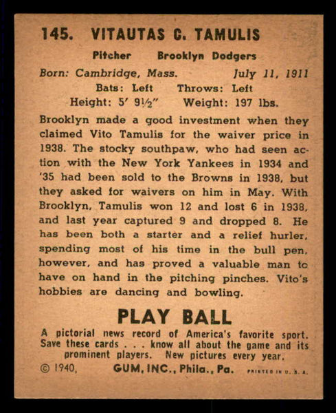 1940 Play Ball #145 Vito Tamulis Dodgers EX 533692