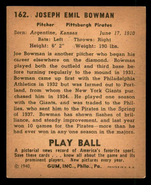 1940 Play Ball #162 Joe Bowman Pirates EX 533703