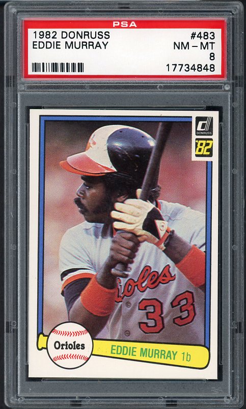 1982 Donruss #483 Eddie Murray Orioles PSA 8 NM/MT 533951