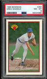 1989 Bowman #284 Greg Maddux Cubs PSA 8 NM/MT 533952
