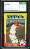 1975 Topps Baseball #320 Pete Rose Reds CSG 6 EX-MT 533970