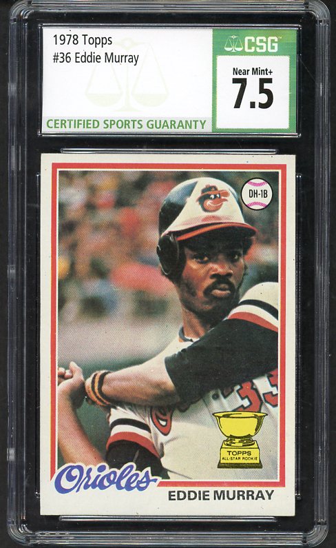 1978 Topps Baseball #036 Eddie Murray Orioles CSG 7.5 NM+ 533983