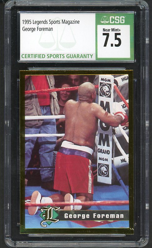 1995 Legends George Foreman Boxer CSG 7.5 NM+ 534004