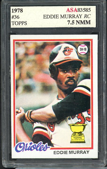 1978 Topps Baseball #036 Eddie Murray Orioles ASA 7.5 NM+ 534086