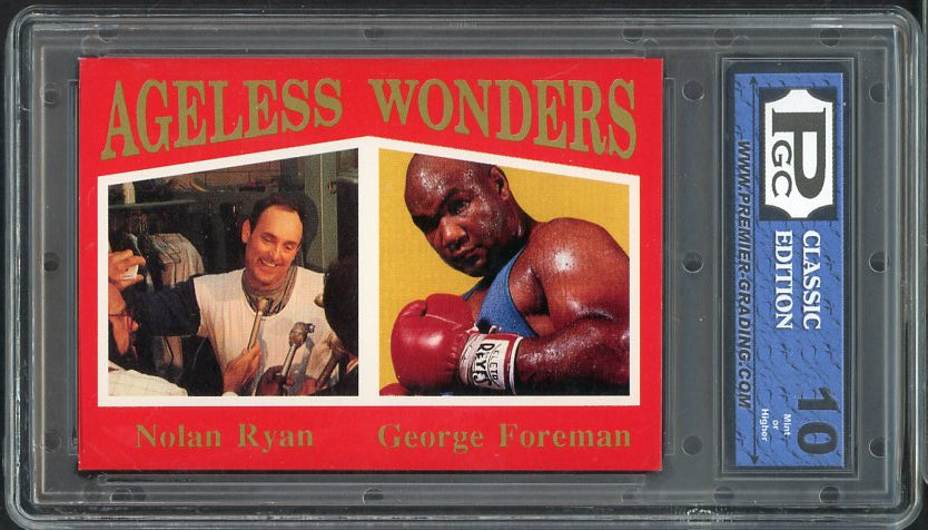 1991 Ageless Wonders Nolan Ryan George Foreman PGC 10 534091