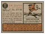 1962 Topps Baseball #553 Jim Coates Yankees EX-MT 534207