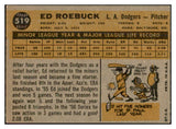 1960 Topps Baseball #519 Ed Roebuck Dodgers EX 534340