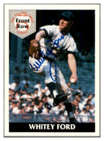 1992 Front Row #003 Whitey Ford Yankees Signed Autographed 534499