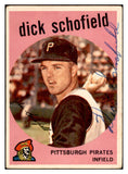 1959 Topps #068 Dick Schofield Pirates Signed Autographed 534598