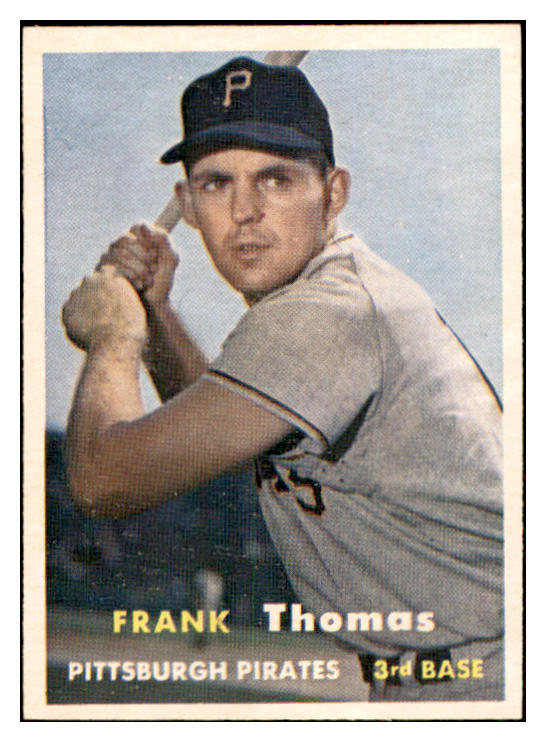 1957 Topps Baseball #140 Frank Thomas Pirates NR-MT 534872