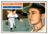 1956 Topps Baseball #044 Windy McCall Giants EX-MT Gray 534956