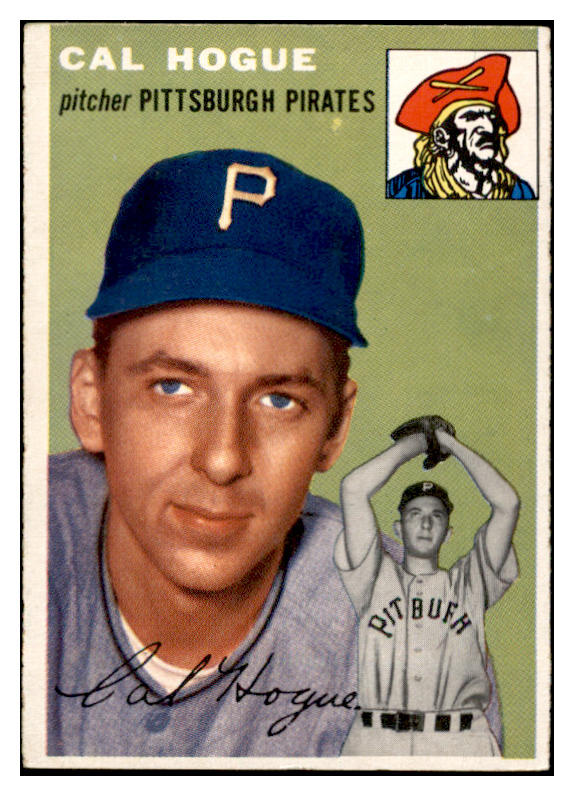 1954 Topps Baseball #134 Cal Hogue Pirates EX-MT 535008