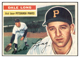 1956 Topps Baseball #056 Dale Long Pirates EX-MT White 535099