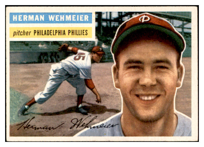 1956 Topps Baseball #078 Herman Wehmeier Phillies EX-MT White 535113
