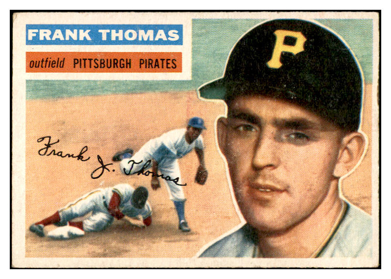 1956 Topps Baseball #153 Frank Thomas Pirates EX-MT Gray 535175