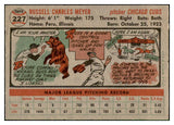 1956 Topps Baseball #227 Russ Meyer Cubs EX-MT 535256