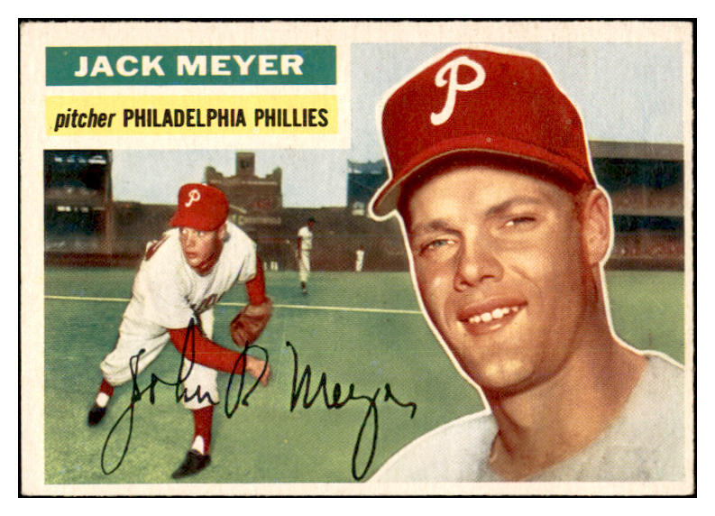 1956 Topps Baseball #269 Jack Meyer Phillies EX-MT 535300