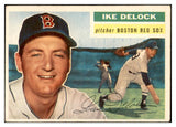 1956 Topps Baseball #284 Ike Delock Red Sox EX-MT 535318