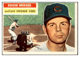 1956 Topps Baseball #285 Eddie Miksis Cubs EX-MT 535320
