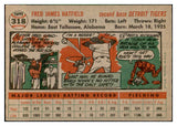 1956 Topps Baseball #318 Fred Hatfield Tigers EX-MT 535362