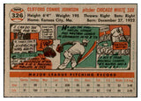 1956 Topps Baseball #326 Connie Johnson White Sox EX-MT 535372