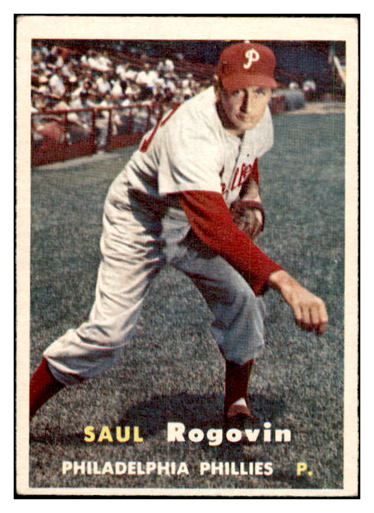 1957 Topps Baseball #129 Saul Rogovin Phillies EX-MT 535441