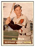 1957 Topps Baseball #193 Del Rice Braves EX-MT 535470