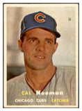 1957 Topps Baseball #353 Cal Neeman Cubs EX-MT 535502