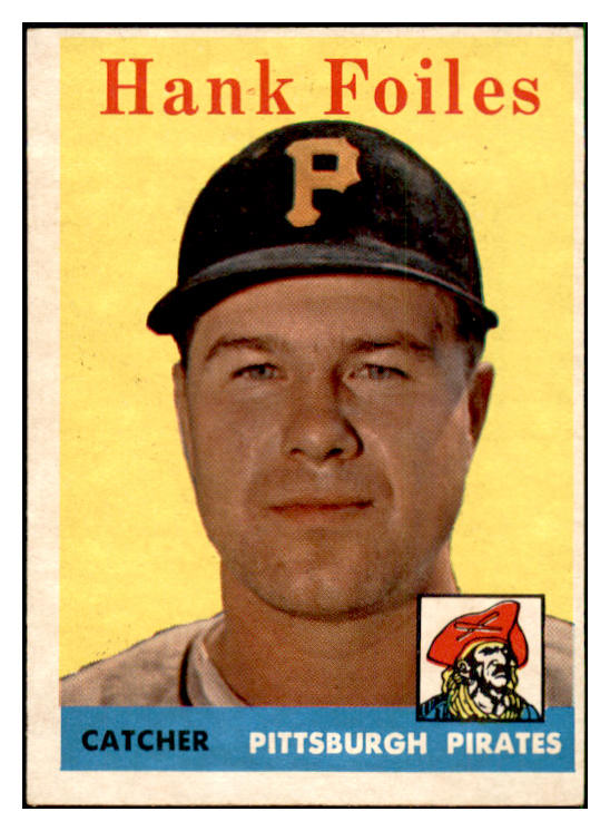 1958 Topps Baseball #004 Hank Foiles Pirates EX-MT 535538