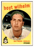1959 Topps Baseball #349 Hoyt Wilhelm Orioles EX-MT 536226