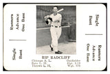 1936 S&S Game Rip Radcliff White Sox NR-MT 536753