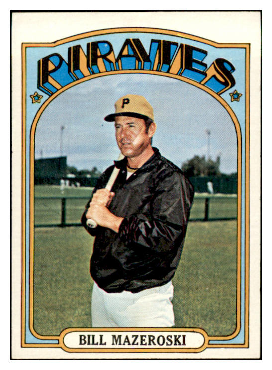 1972 Topps Baseball #760 Bill Mazeroski Pirates EX-MT 537453