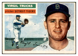1956 Topps Baseball #117 Virgil Trucks Tigers EX-MT Gray 537493