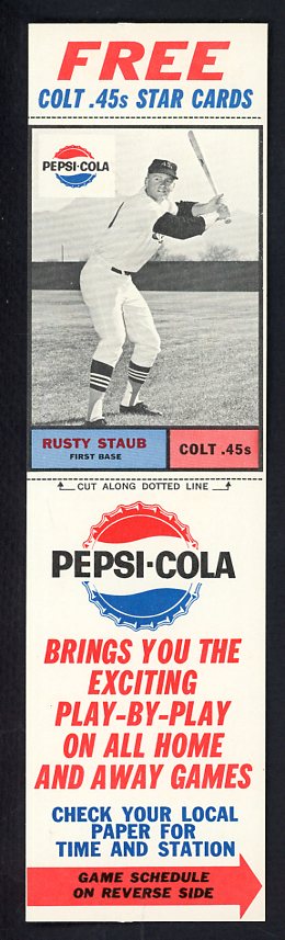 1963 Pepsi Cola Rusty Staub Colt .45s EX-MT w Tab 537800