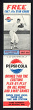 1963 Pepsi Cola Rusty Staub Colt .45s EX-MT w Tab 537800