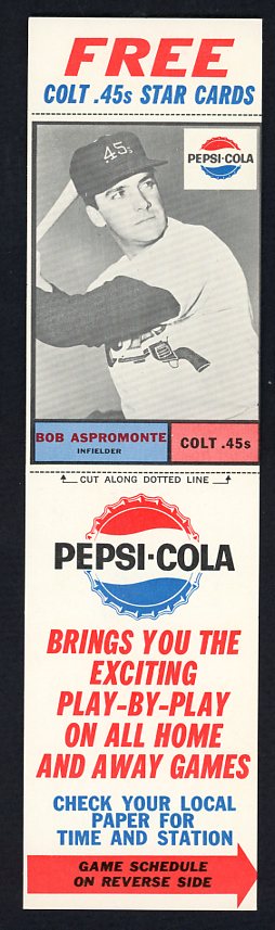 1963 Pepsi Cola Bob Aspromonte Colt .45s EX-MT w Tab 537801