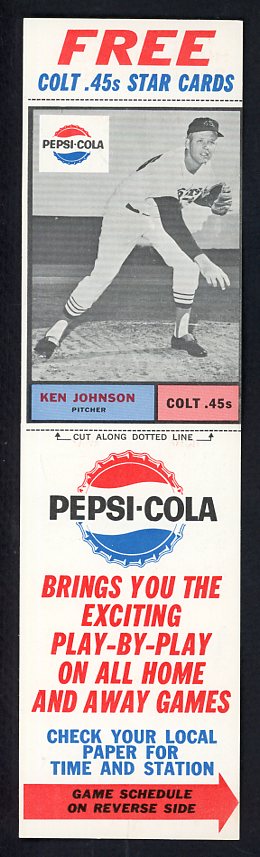 1963 Pepsi Cola Ken Johnson Colt .45s EX-MT w Tab 537806