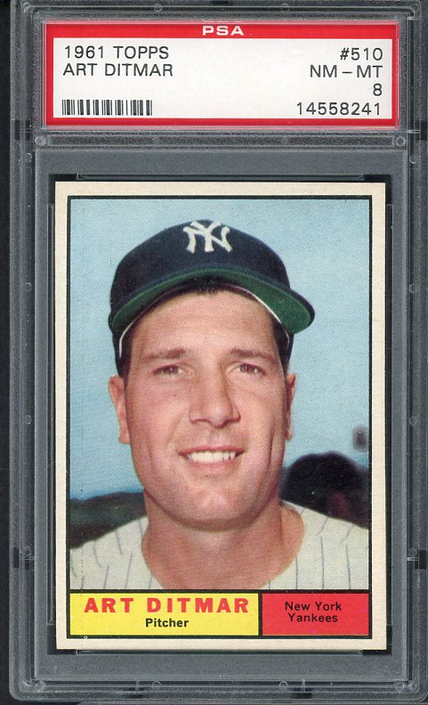 1961 Topps Baseball #510 Art Ditmar Yankees PSA 8 NM/MT 537941
