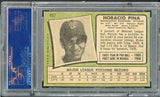1971 Topps Baseball #497 Horacio Pina Senators PSA 5 EX 537949
