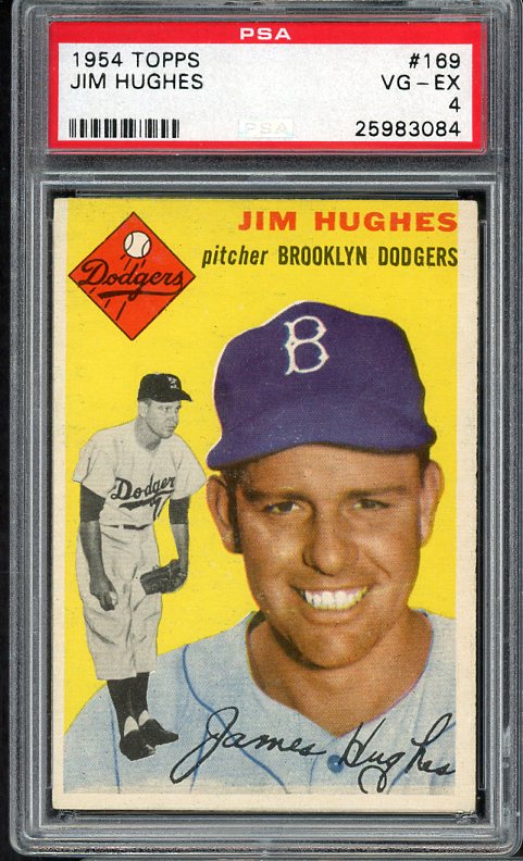 1954 Topps Baseball #169 Jim Hughes Dodgers PSA 4 VG-EX 537965