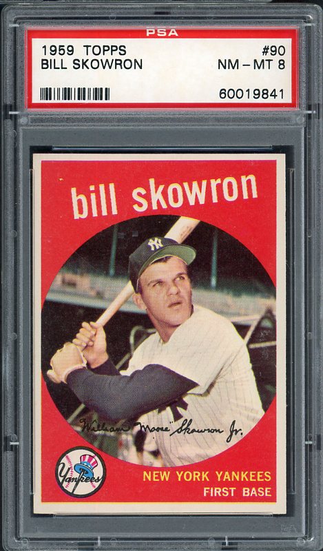 1959 Topps Baseball #090 Bill Skowron Yankees PSA 8 NM/MT 537992
