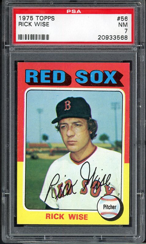 1975 Topps Baseball #056 Rick Wise Red Sox PSA 7 NM 538018