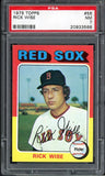 1975 Topps Baseball #056 Rick Wise Red Sox PSA 7 NM 538018
