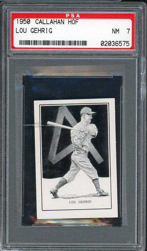 1950-56 Callahan Lou Gehrig Yankees PSA 7 NM 538044