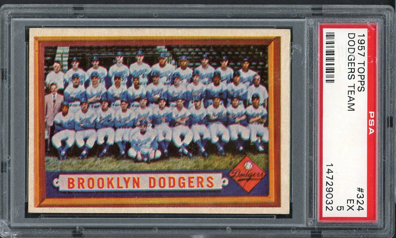 1957 Topps Baseball #324 Brooklyn Dodgers Team PSA 5 EX 538103