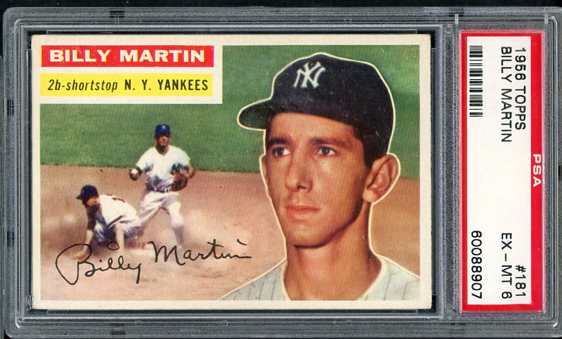 1956 Topps Baseball #181 Billy Martin Yankees PSA 6 EX-MT 538106