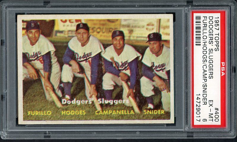 1957 Topps Baseball #400 Roy Campanella Duke Snider Gil Hodges PSA 6 EX-MT 538108