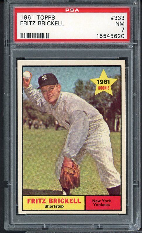1961 Topps Baseball #333 Fritz Brickell Yankees PSA 7 NM 538126