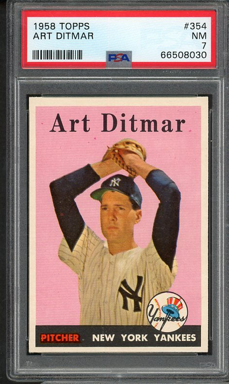 1958 Topps Baseball #354 Art Ditmar Yankees PSA 7 NM 538134